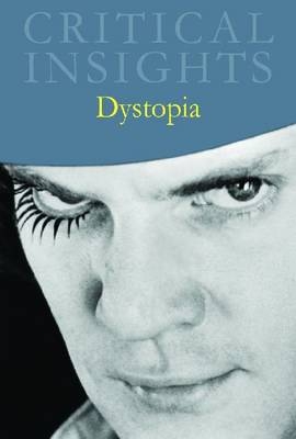 Dystopia - M. Keith Booker