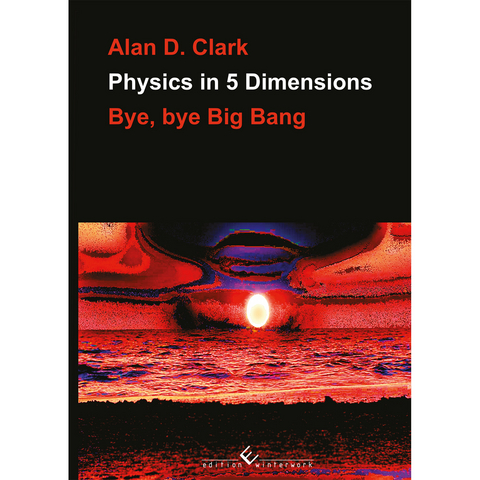 Physics in 5 Dimensions - Alan D. Clark