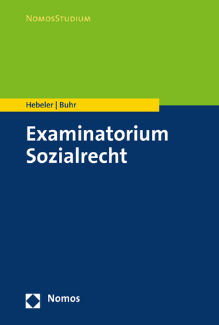 Examinatorium Sozialrecht - Timo Hebeler; Laura Buhr