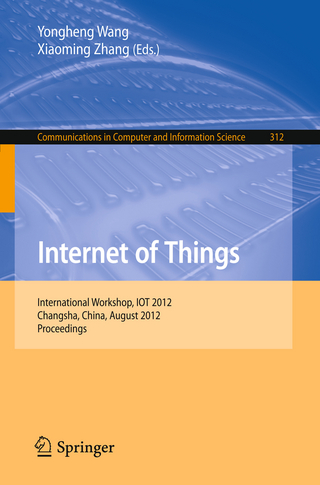 Internet of Things - Yongheng Wang; Xiaoming Zhang