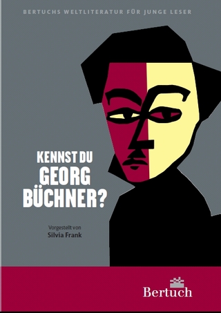 Kennst du Georg Büchner? - Frank Silvia