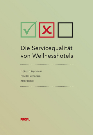 Die Servicequalität bei der Beantwortung von E-Mail-Anfragen im Wellnesshotel-Bereich - H. Jürgen Kagelmann; Felicitas Menneken; Amke Pistoor