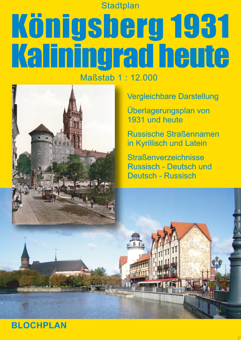 Stadtplan Königsberg 1931 Kaliningrad heute - Dirk Bloch