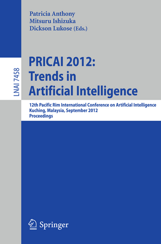 PRICAI 2012: Trends in Artificial Intelligence - Patricia Anthony; Mitsuru Ishizuka; Dickson Lukose