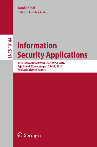 Information Security Applications - Dooho Choi; Sylvain Guilley