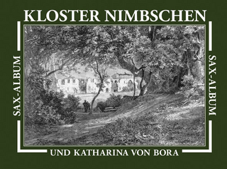 Kloster Nimbschen und Katharina von Bora - Rudolf Priemer; Ernst Kroker