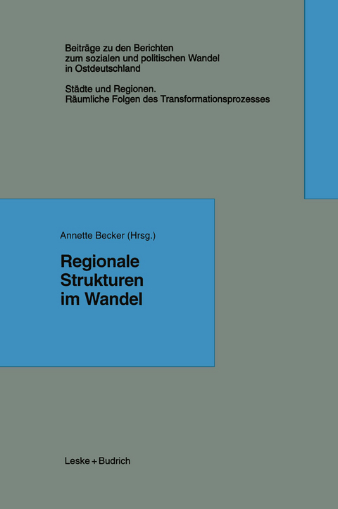 Regionale Strukturen im Wandel - 