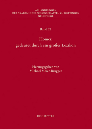 Homer, gedeutet durch ein großes Lexikon - Michael Meier-Brügger