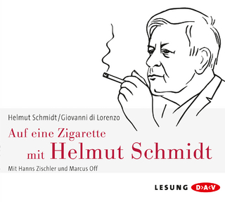Auf eine Zigarette mit Helmut Schmidt - Helmut Schmidt; Giovanni DiLorenzo; Hanns Zischler; Marcus Off