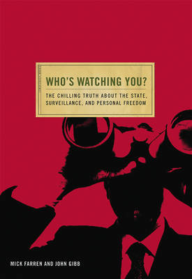 Who's Watching You? - John Gibb, Mack Farren