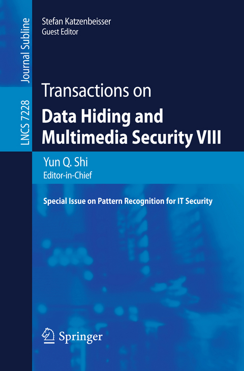 Transactions on Data Hiding and Multimedia Security VIII - 