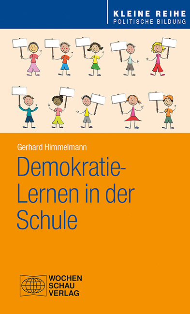 Demokratie-Lernen in der Schule - Gerhard Himmelmann