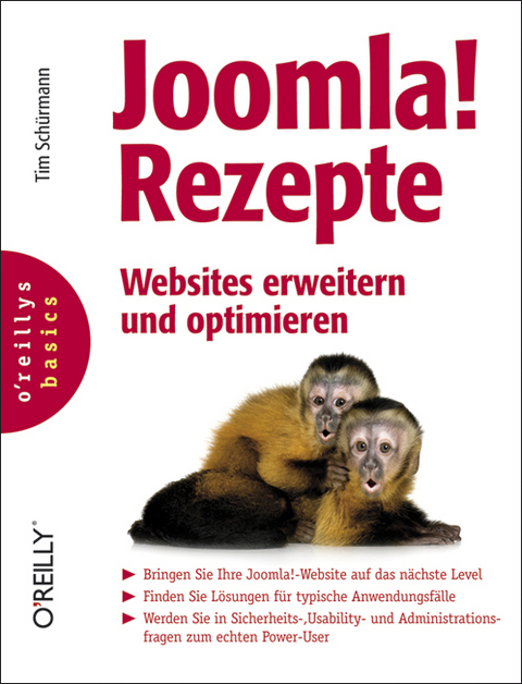 Joomla!-Rezepte: Websites erweitern und optimieren - Tim Schürmann