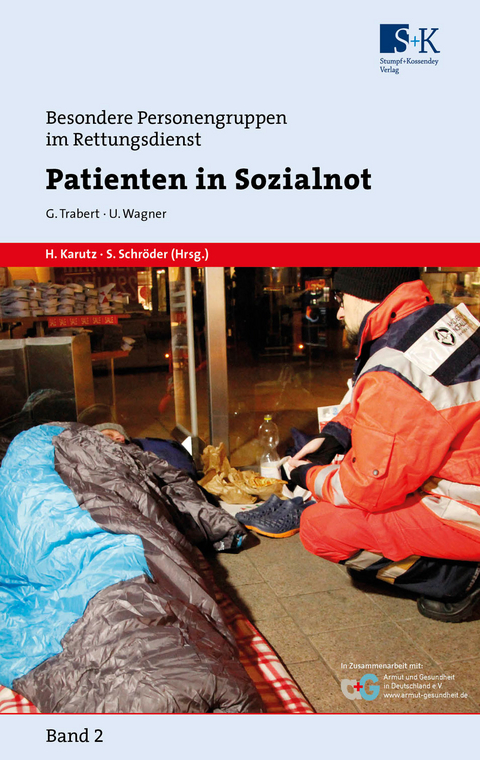 Patienten in Sozialnot - Gerhard Trabert, Ulf Wagner