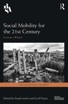 Social Mobility for the 21st Century - 
