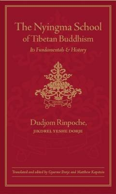 The Nyingma School of Tibetan Buddhism - Dudjom Rinpoche