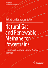 Natural Gas and Renewable Methane for Powertrains - 