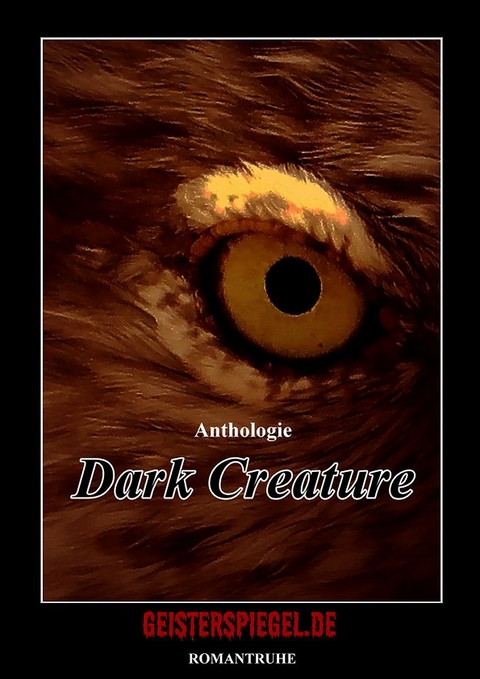 Dark Creature - Anke Brandt