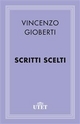 Scritti scelti - Vincenzo Gioberti