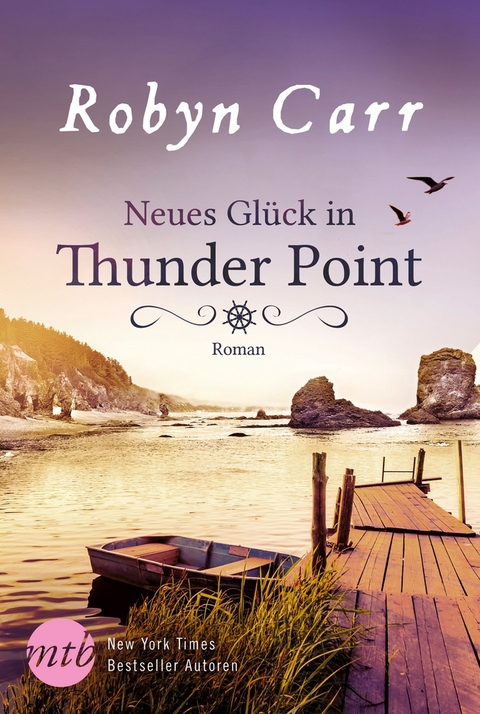 Neues Glück in Thunder Point - Robyn Carr