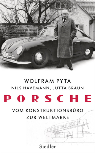 Porsche - Wolfram Pyta; Nils Havemann; Jutta Braun