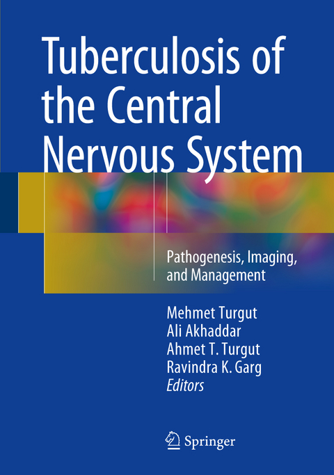 Tuberculosis of the Central Nervous System - 