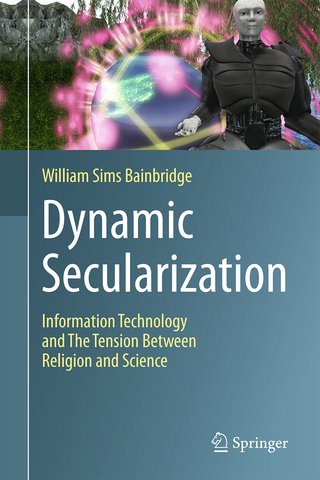 Dynamic Secularization - William Sims Bainbridge