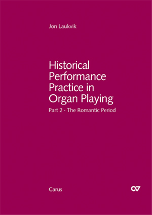 Historical Performance Practice in Organ Playing - Jon Laukvik