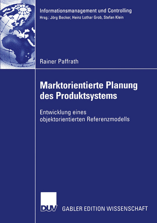 Marktorientierte Planung des Produktsystems - Rainer Paffrath