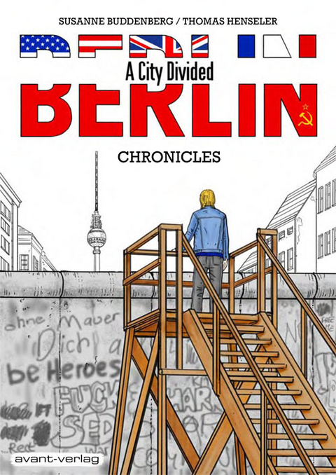 BERLIN – A City Divided - Susanne Buddenberg, Thomas Henseler