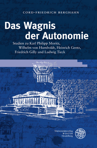 Das Wagnis der Autonomie - Cord-Friedrich Berghahn