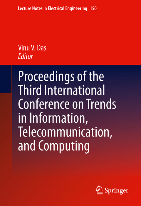 Proceedings of the Third International Conference on Trends in Information, Telecommunication and Computing - 