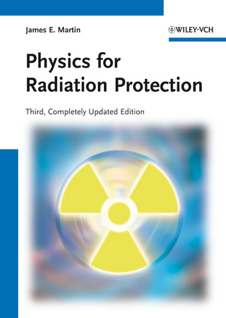 Physics for Radiation Protection - James E. Martin