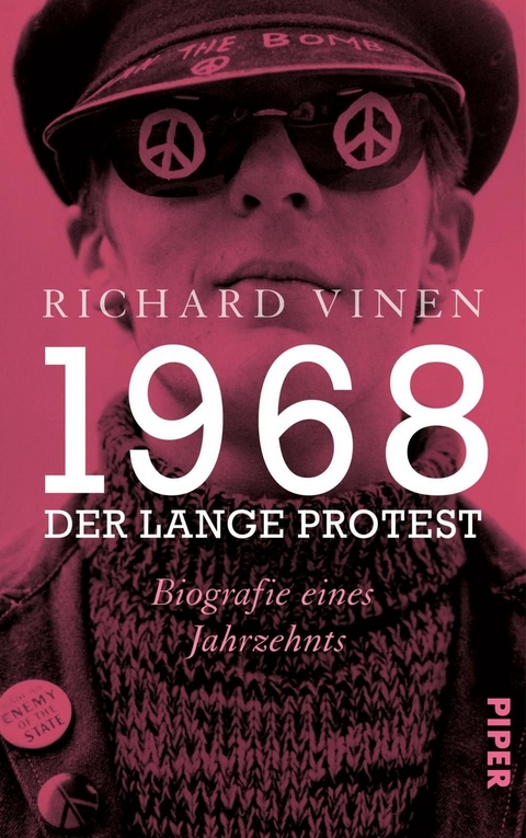 1968 – Der lange Protest - Richard Vinen