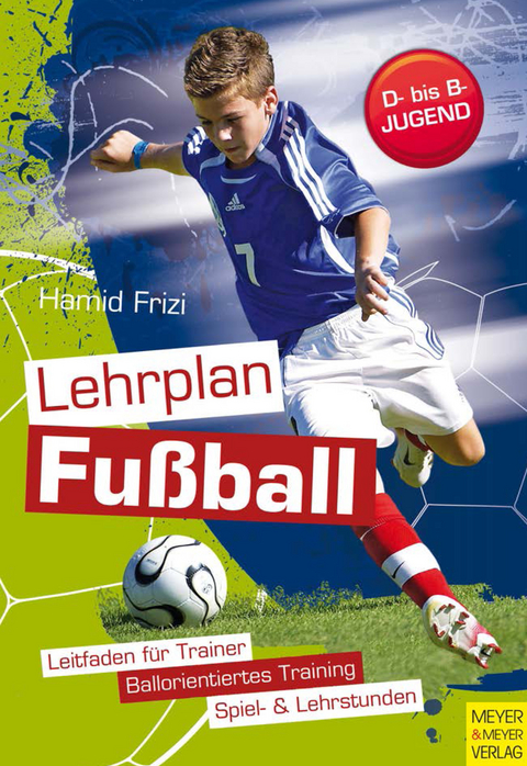 Lehrplan Fußball - Hamid Frizi