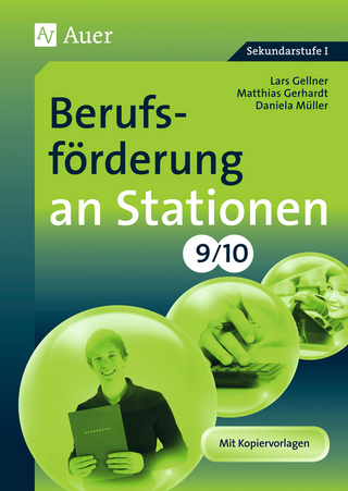Berufsförderung an Stationen 9-10 - Lars Gellner; Matthias Gerhardt; Daniela Müller