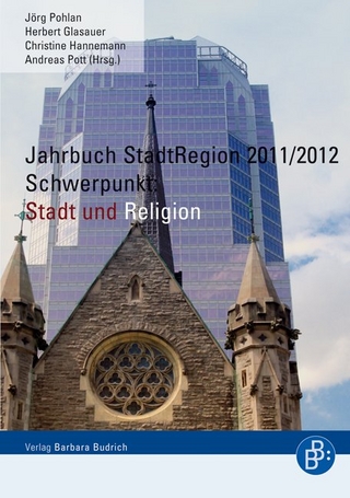Jahrbuch StadtRegion 2011/2012 - Jörg Pohlan; Herbert Glasauer; Christine Hannemann; Andreas Pott