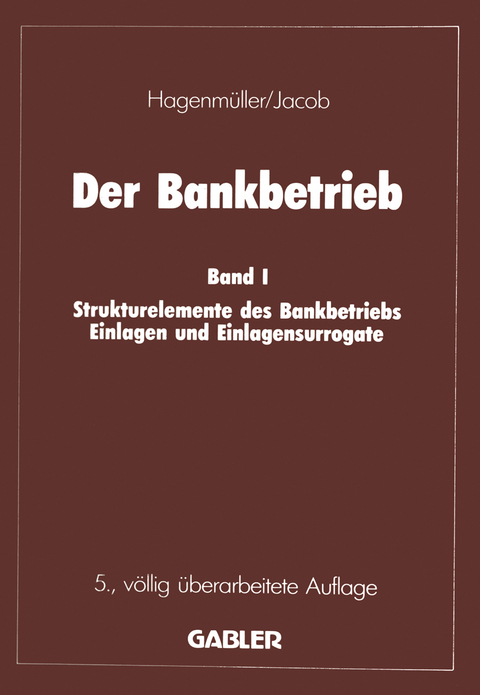 Der Bankbetrieb - Adolf F. Jacob