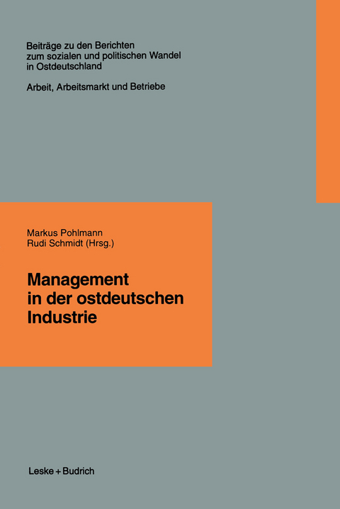 Management in der ostdeutschen Industrie - 