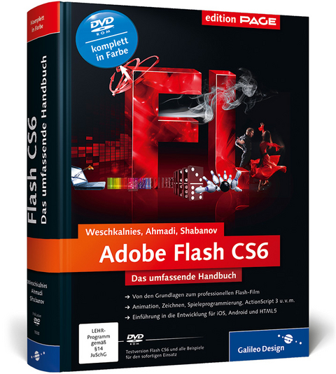 Adobe Flash CS6 - Nick Weschkalnies, Rojahn Ahmadi, Ilya Shabanov