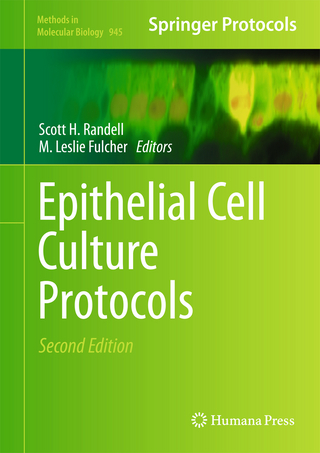 Epithelial Cell Culture Protocols - Scott H. Randell; M. Leslie Fulcher