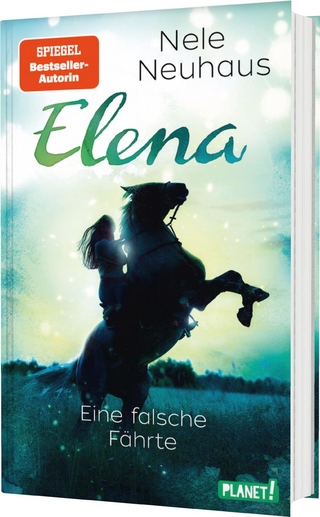 Elena – Ein Leben für Pferde 6: Eine falsche Fährte