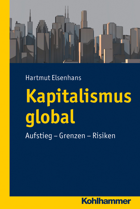 Kapitalismus global - Hartmut Elsenhans