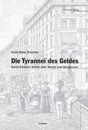 Die Tyrannei des Geldes - Hans Peter Treichler