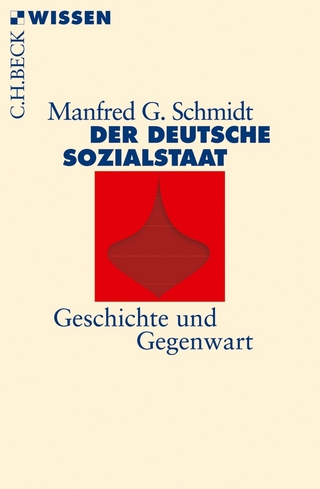 Der deutsche Sozialstaat - Manfred G. Schmidt