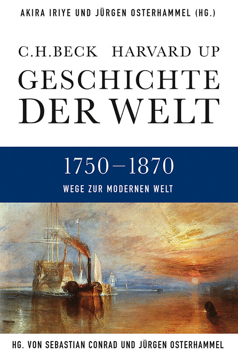Wege zur modernen Welt. 1750-1870 - 