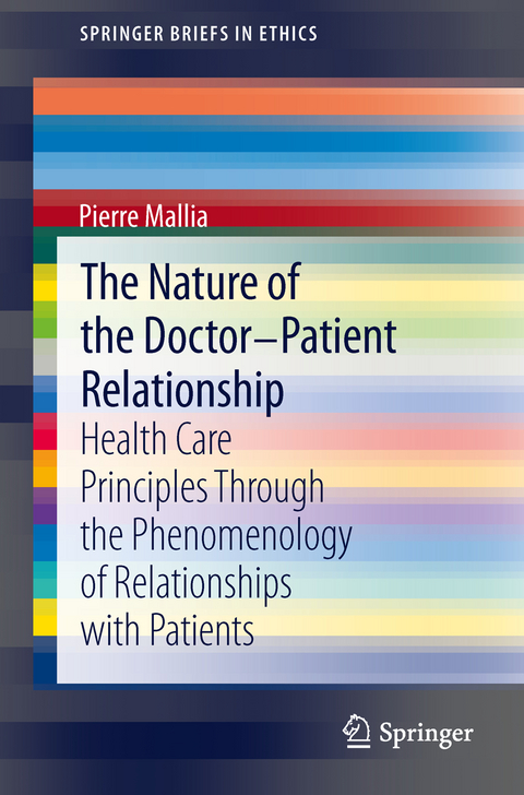 The Nature of the Doctor-Patient Relationship - Pierre Mallia