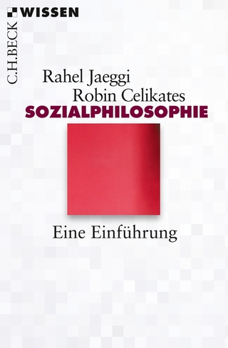 Sozialphilosophie - Rahel Jaeggi; Robin Celikates