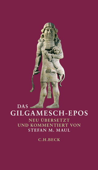 Das Gilgamesch-Epos - Stefan M. Maul