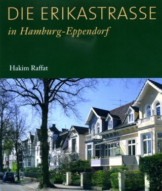 Die Erikastraße in Hamburg-Eppendorf - Hakim Raffat